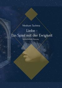 Produktbild: Liebe - Ein Spiel mit der Ewigkeit