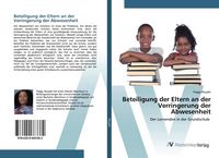 Produktbild: Beteiligung der Eltern an der Verringerung der Abwesenheit