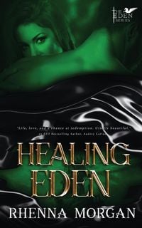 Bild vom Artikel Healing Eden vom Autor Rhenna Morgan
