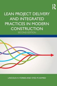 Produktbild: Lean Project Delivery and Integrated Practices in Modern Construction