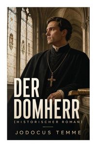 Produktbild: Der Domherr (Historischer Roman)