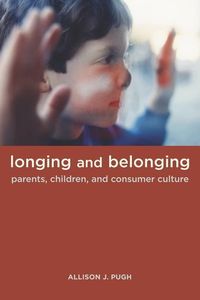 Produktbild: Pugh, A: Longing and Belonging