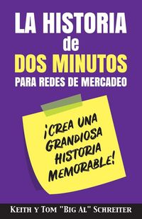 Produktbild: La Historia de Dos Minutos para Redes de Mercadeo