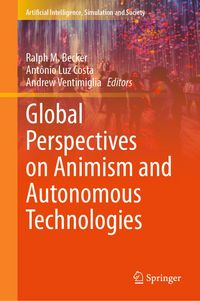 Produktbild: Global Perspectives on Animism and Autonomous Technologies