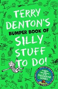 Produktbild: Terry Denton's Bumper Book of Silly Stuff to Do!