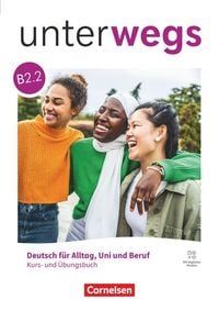 Produktbild: Unterwegs - Deutsch f&uuml;r Alltag, Uni und Beruf - Allgemeine Ausgabe - B2: Teilband 2