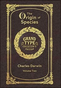 Produktbild: Large Print - The Origin of Species, Volume 2 of 2 - with Index - Grand Type Collector's Edition - Matte Hardcover with Dust Jacket