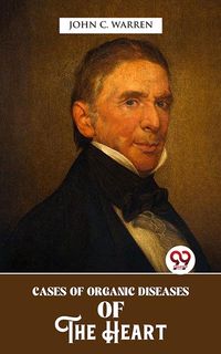 Produktbild: Cases Of Organic Diseases Of The Heart