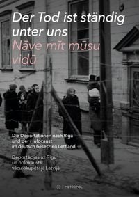 Produktbild: Der Tod ist st&auml;ndig unter uns / Nāve mīt mūsu vidū