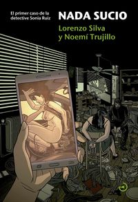 Produktbild: Nada sucio : el primer caso de la detective Sonia Ruiz