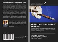 Produktbild: Fumar cigarrillos y da&ntilde;os en el ADN