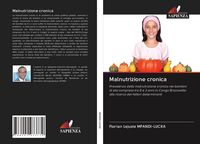 Produktbild: Malnutrizione cronica