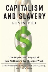 Produktbild: "Capitalism and Slavery" Revisited