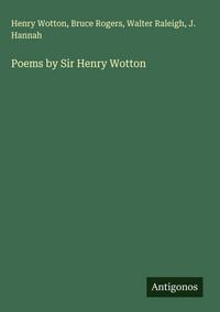 Produktbild: Poems by Sir Henry Wotton
