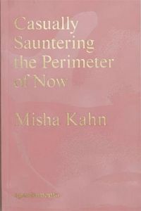 Produktbild: Casually Sauntering the Perimeter of Now