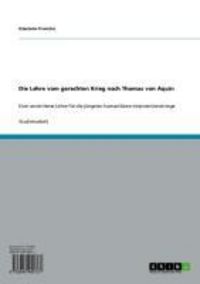 Produktbild: Die Lehre vom gerechten Krieg nach Thomas von Aquin