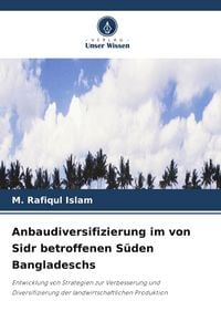 Produktbild: Anbaudiversifizierung im von Sidr betroffenen S&uuml;den Bangladeschs
