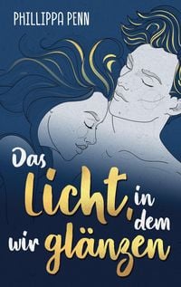 Produktbild: Das Licht, in dem wir gl&auml;nzen