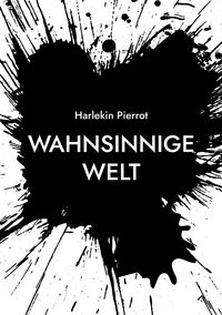 Produktbild: Wahnsinnige Welt