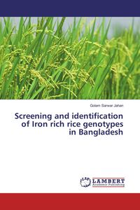 Produktbild: Screening and identification of Iron rich rice genotypes in Bangladesh