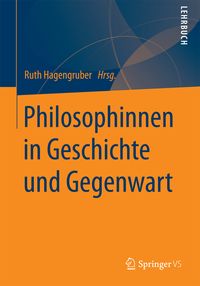 Produktbild: Philosophinnen in Geschichte und Gegenwart.