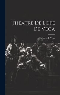 Produktbild: Theatre de Lope de Vega