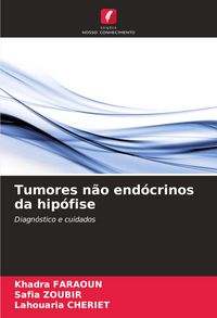 Produktbild: Tumores n&atilde;o end&oacute;crinos da hip&oacute;fise
