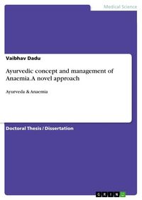 Produktbild: Ayurvedic concept and management of Anaemia. A novel approach