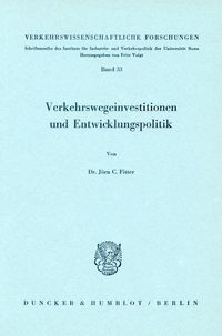Produktbild: Verkehrswegeinvestitionen und Entwicklungspolitik.