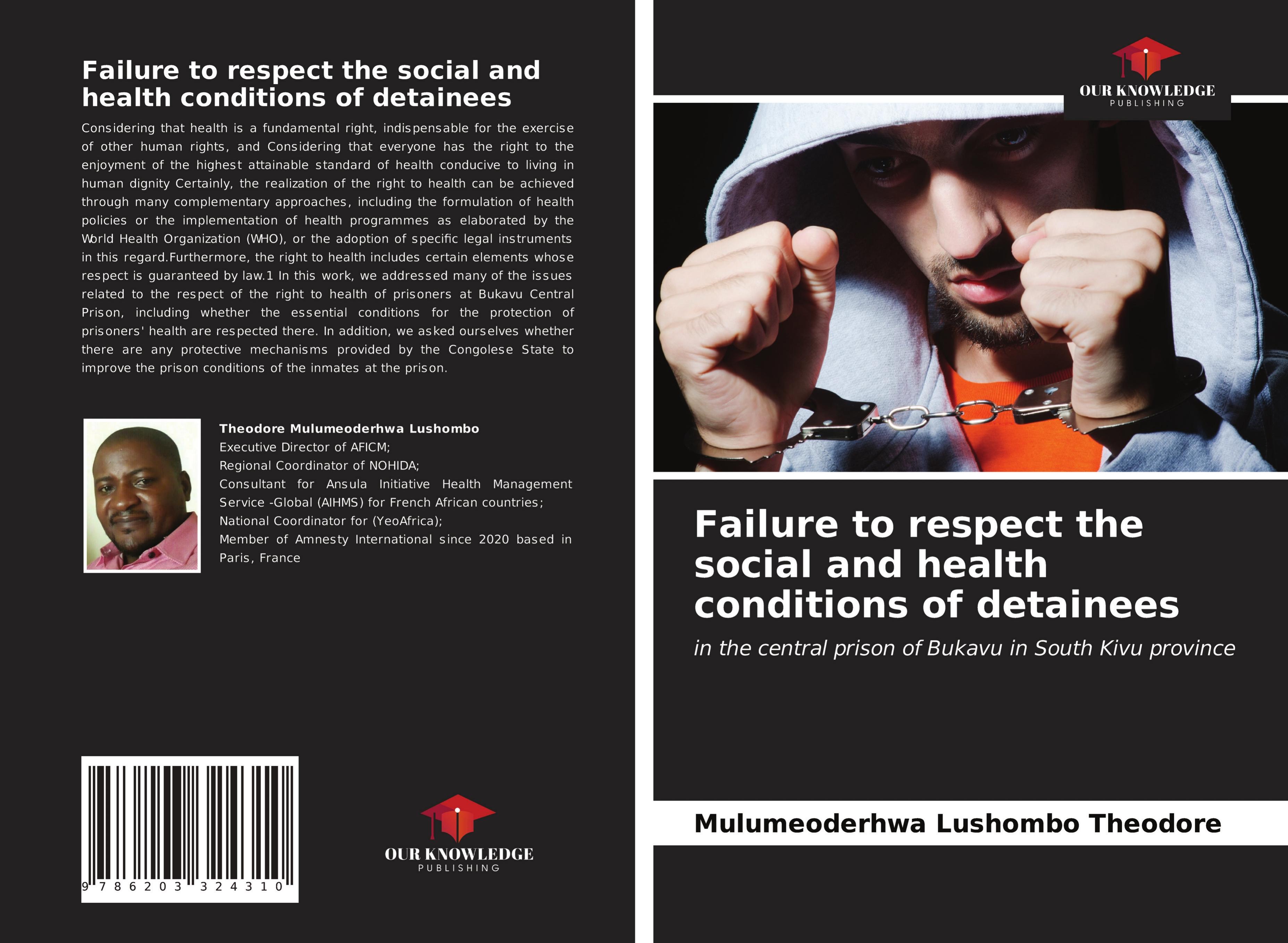 Produktbild: Failure to respect the social and health conditions of detainees