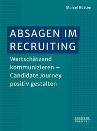 Produktbild: Absagen im Recruiting