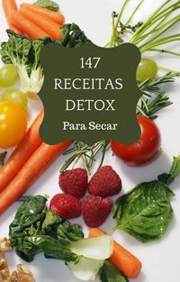 Produktbild: 147 Receitas Detox Para Secar