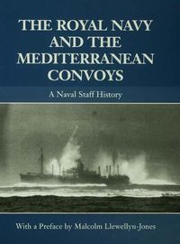 Produktbild: The Royal Navy and the Mediterranean Convoys
