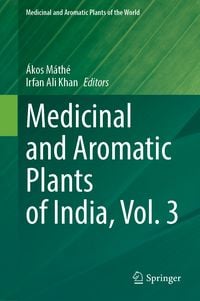 Produktbild: Medicinal and Aromatic Plants of India, Vol. 3