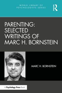 Produktbild: Parenting: Selected Writings of Marc H. Bornstein