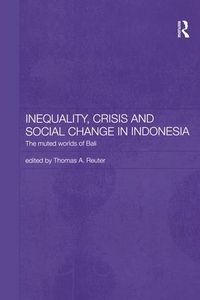 Produktbild: Inequality, Crisis and Social Change in Indonesia