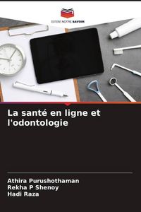 Produktbild: La sant&eacute; en ligne et l'odontologie