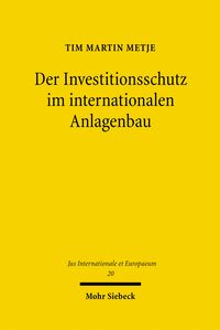 Produktbild: Der Investitionsschutz im internationalen Anlagenbau