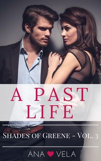 Produktbild: A Past Life (Shades of Greene - Vol. 3)