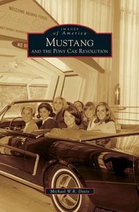 Produktbild: Mustang and the Pony Car Revolution