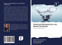 Produktbild: Potencial Hidroel&eacute;ctrico nos Balc&atilde;s Ocidentais