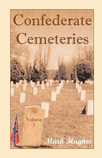 Produktbild: Confederate Cemeteries, Volume 2
