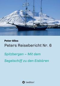 Produktbild: Peters Reisebericht Nr. 6