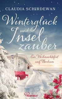 Produktbild: Wintergl&uuml;ck und Inselzauber: Ein Weihnachtsfest auf Borkum