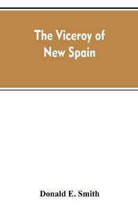 Produktbild: The viceroy of New Spain