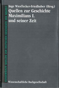 Produktbild: Quellen zur Geschichte Maximilians I. und seiner Zeit