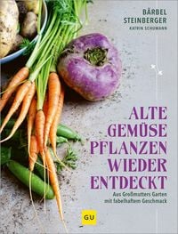 Produktbild Alte Gemüsepflanzen wiederentdeckt