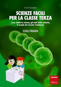 Produktbild: Scienze facili per la classe terza