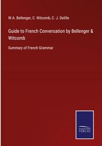 Produktbild: Guide to French Conversation by Bellenger & Witcomb