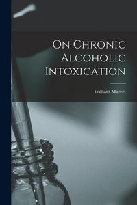 Produktbild: On Chronic Alcoholic Intoxication